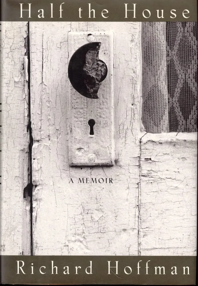 Half the House: A Memoir