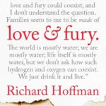 Love and Fury: A Memoir