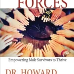 Joining Forces: Empowering Male Survivors to Thrive
